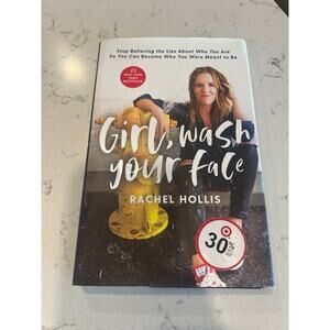 Girl, Wash your Face by Rachel Hollis